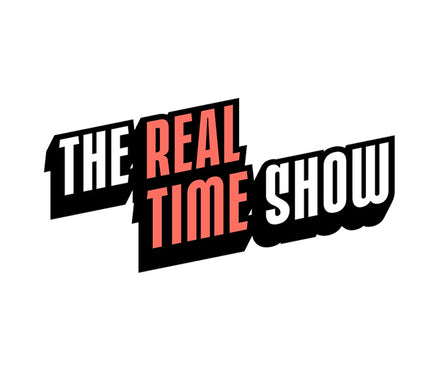 The Real Time Show